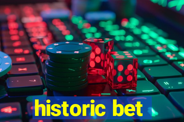 historic bet